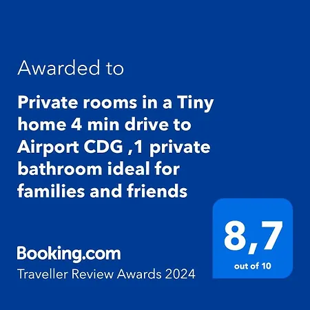 Private In A Tiny 4 Min Drive To Airport Cdg ,1 Private Bathroom Ideal For Families And Friends בית אירוח