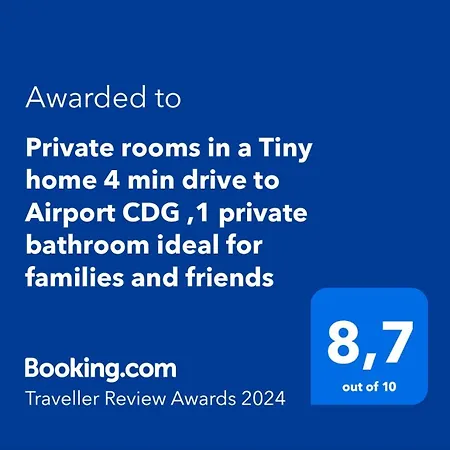 Private In A Tiny 4 Min Drive To Airport Cdg ,1 Private Bathroom Ideal For Families And Friends בית אירוח *